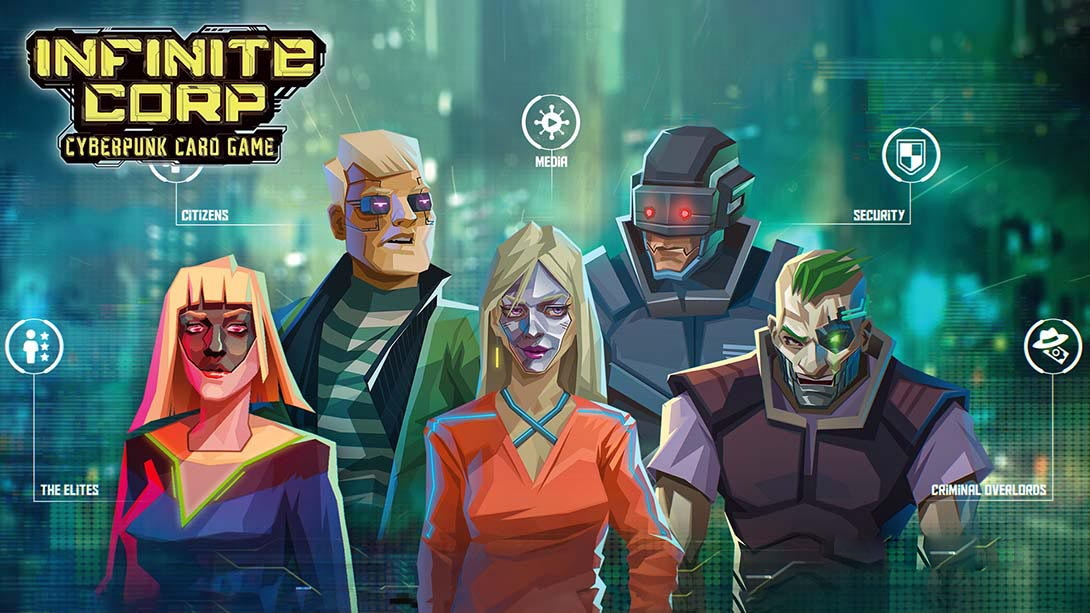 [Switch游戏]InfiniteCorp：赛博朋克纸牌游戏 InfiniteCorp: Cyberpunk Card Game-梦境潮玩