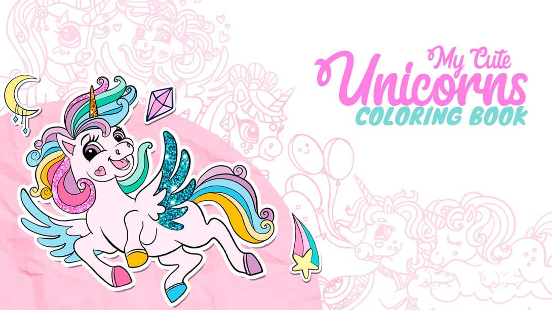 [Switch游戏]我可爱的独角兽涂色书 My Cute Unicorns - Coloring Book-梦境潮玩