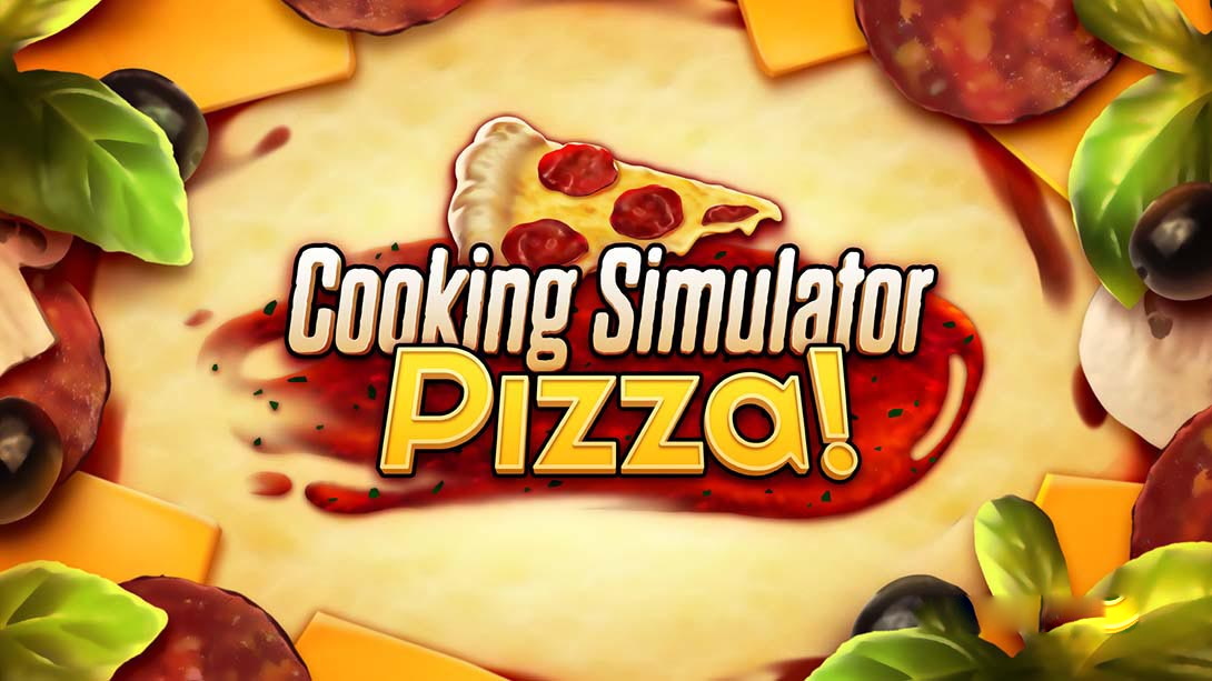 [Switch游戏]烹饪模拟器 - 比萨 Cooking Simulator: Pizza-梦境潮玩