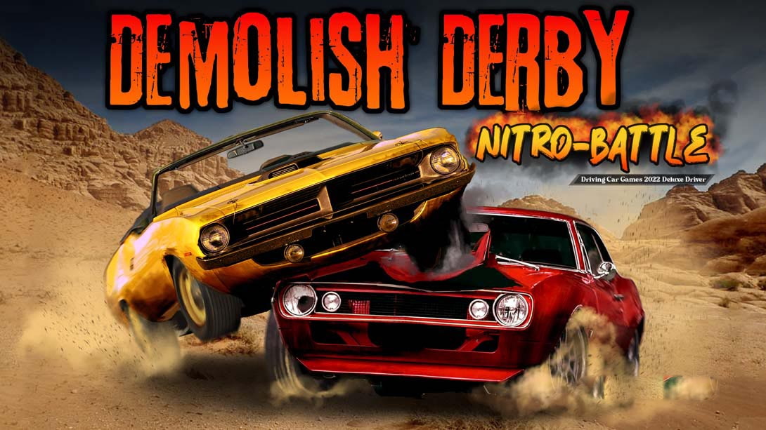 [Switch游戏]Demolish Derby Nitro - Battle Driving Car Games 2022 Deluxe Driver-梦境潮玩