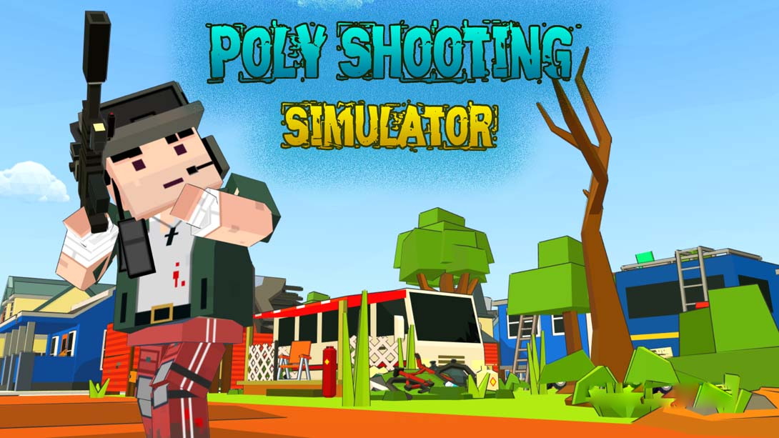 [Switch游戏]poly射击模拟器 Poly Shooting Simulator-梦境潮玩