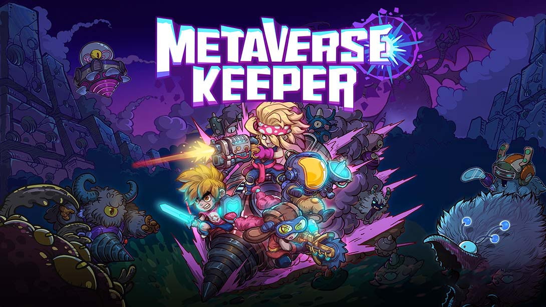 [Switch游戏]元能失控 Metaverse Keeper-梦境潮玩
